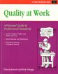 QUALITY AT WORK A Personal Guide to Professional Standards 
